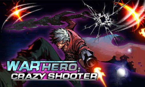 game pic for War hero: Crazy shooter
